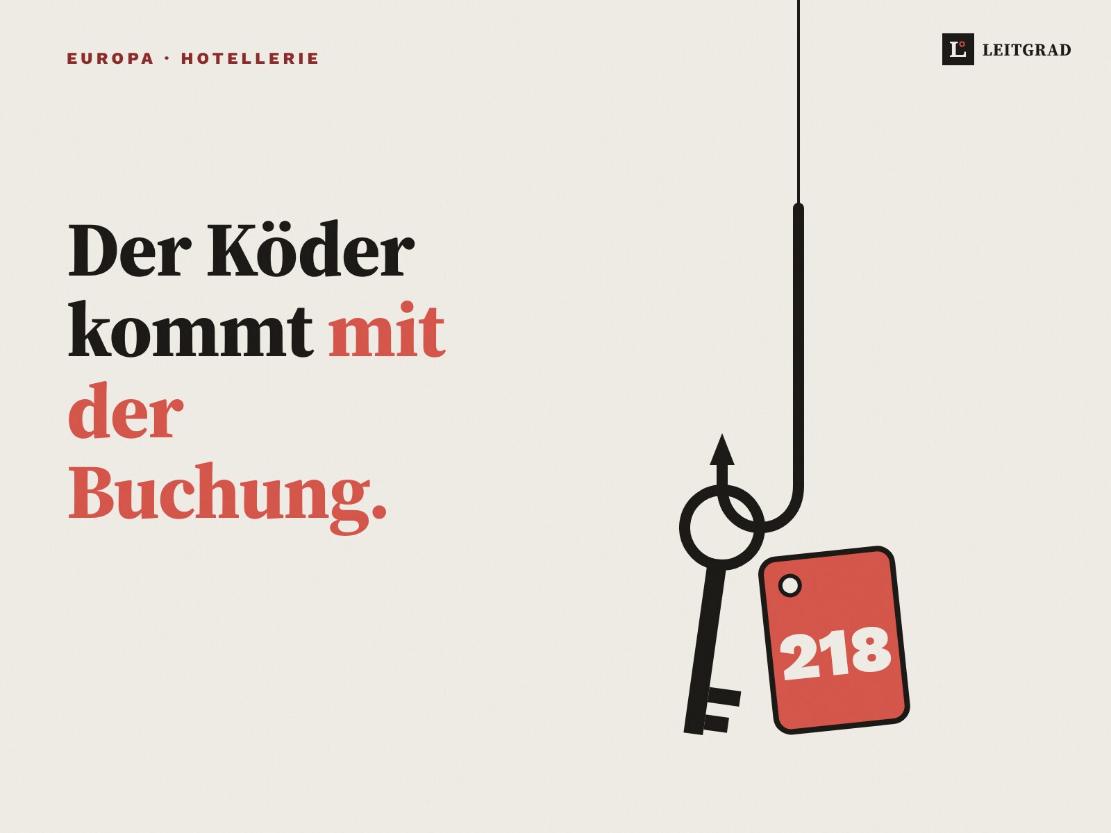 Booking.com meldet 500 Prozent mehr Betrug. Brüssel eröffnet ein Verfahren Illustration: Ein Hotelschlüssel mit Anhänger hängt an einem Angelhaken.