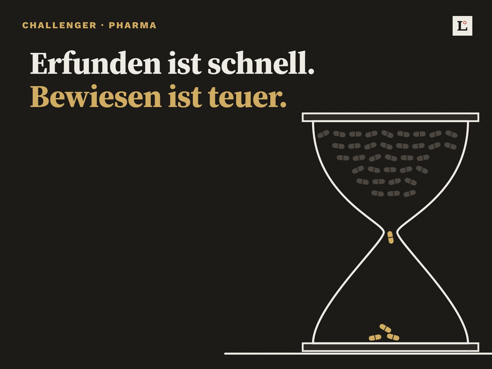 KI entwirft Medikamente. Die Phase II will ein Basler Start-up im Rechner lösen Illustration: Eine Sanduhr ist oben voller grauer Kapseln, durch den engen Hals fällt nur eine goldene, unten liegen drei. Dazu der Satz: Erfunden ist schnell. Bewiesen ist teuer.