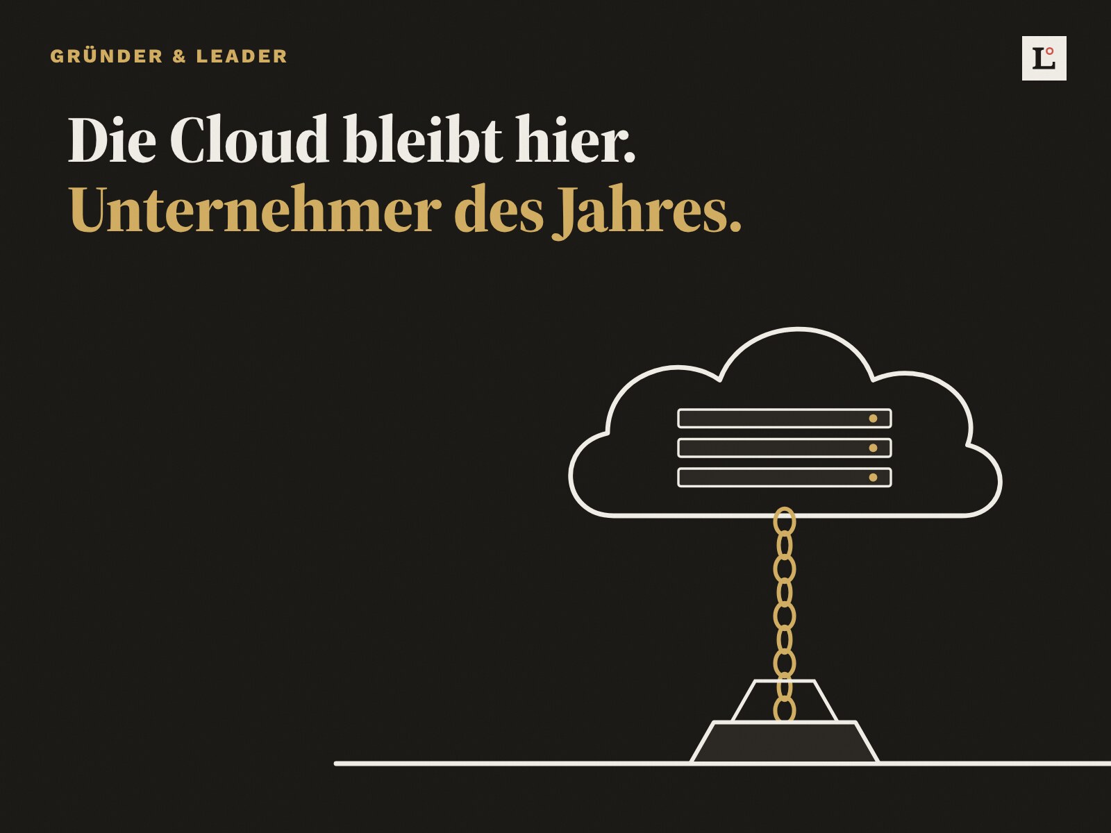 Unternehmer des Jahres: Thomas Taroni baut die KI-Cloud, die in der Schweiz blei Illustration: Eine Wolke mit Serverschlitzen ist mit einer goldenen Kette an einem Block am Boden verankert. Dazu der Satz: Die Cloud bleibt hier. Unternehmer des Jahres.